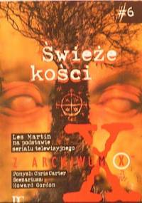Z Archiwum X: Świeże kości - Les Martin