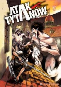 Atak Tytanów tom 8 - Isayama Hajime