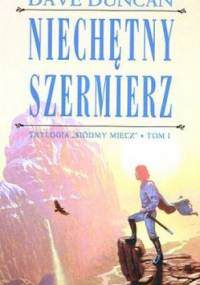 Niechętny szermierz - Dave Duncan