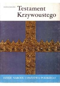 Testament Krzywoustego - Andrzej Jureczko