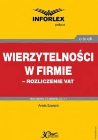 Wierzytelności w firmie rozliczenie VAT - Szwęch Aneta
