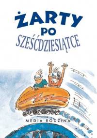Żarty po sześćdziesiątce - Stuart Macfarlane, Linda Macfarlane