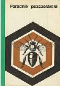 Poradnik pszczelarski - praca zbiorowa