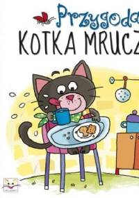 Przygoda kotka Mruczka - Anna Podgórska