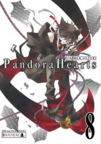 Pandora Hearts: tom 8 - Jun Mochizuki