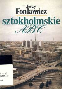 Sztokholmskie ABC - Jerzy Fonkowicz