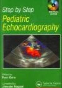 Step by Step Pediatric Echocardiology - Rani Gera