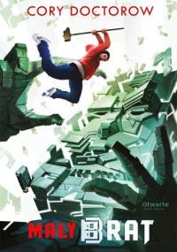 Mały Brat - Cory Doctorow