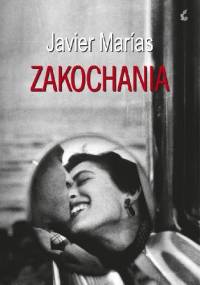 Zakochania - Javier Marías