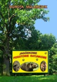 Jagódkowe Pogotowie Ratunkowe - Dorota Mularczyk