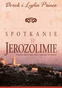 Spotkanie w Jerozolimie - Derek Prince