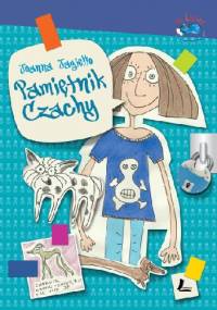 Pamiętnik Czachy - Joanna Jagiełło