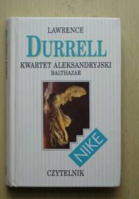 Kwartet aleksandryjski. Balthazar - Lawrence Durrell