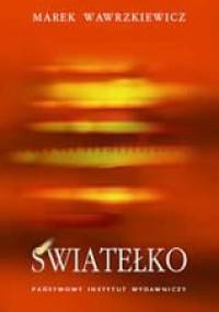 Światełko - Marek Wawrzkiewicz