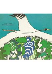 O trzech żurawiach - Ewa Skarżyńska