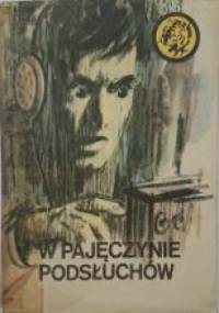 W pajęczynie podsłuchów - Jerzy Besala