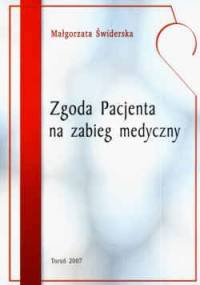 zgoda Pacjenta na zabieg medyczny - Małgorzata Świderska