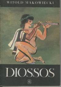 Diossos - Witold Makowiecki