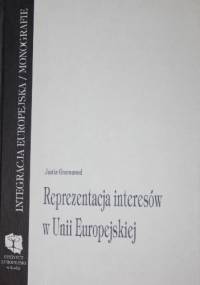 Reprezentacja interesów w Unii Europejskiej - Justin Greenwood