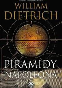 Piramidy Napoleona - William Dietrich