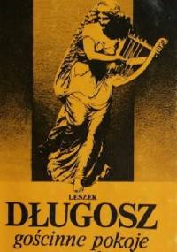 gościnne pokoje muzyki - Leszek Długosz