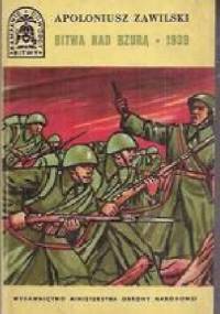 Bitwa nad Bzurą 1939 - Apoloniusz Zawilski