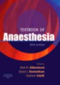 Textbook of Anaesthesia 5e - Alan R. Aitkenhead