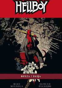 Hellboy: Burza i pasja - Mike Mignola