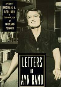 The letters of Ayn Rand - Ayn Rand