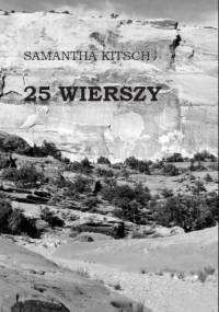 25 wierszy - Samantha Kitsch