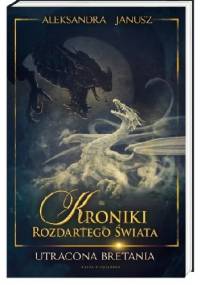 Utracona Bretania - Aleksandra Janusz