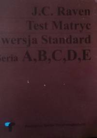 Test Matryc wersja Standard. Seria A,B,C,D,E - J.C. Raven