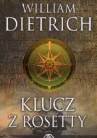 Klucz z Rosetty - William Dietrich