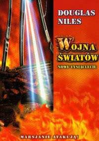 Wojna światów. Nowe tysiąclecie - Douglas Niles