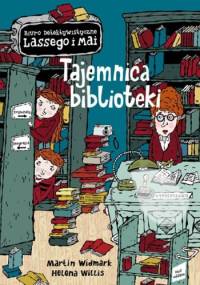 Tajemnica biblioteki - Martin Widmark, Helena Willis