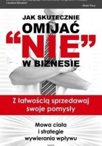 Jak skutecznie omijać nie w biznesie - Vincet Harris, Harlan H. Goerger