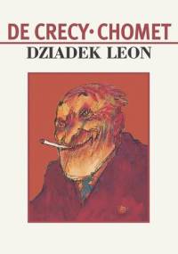 Dziadek Leon - de Crecy, Chomet