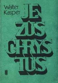 Jezus Chrystus - Kard. Walter Kasper