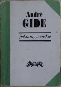 Pokarmy ziemskie - André Gide