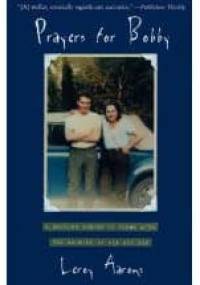 Prayers for Bobby - LeRoy Aarons