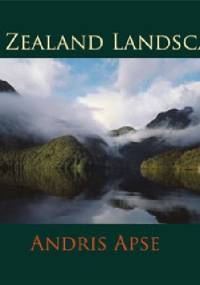 New Zealand Landscapes - Andris Apse