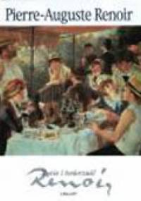 Pierre-Auguste RENOIR. Życie i twórczość - Francesca Castellani