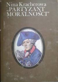 "Partyzant moralności" - Nina Kracherowa