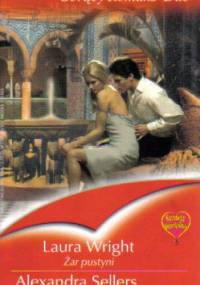 Żar pustyni; Sen księżniczki - Laura Wright, Alexandra Sellers