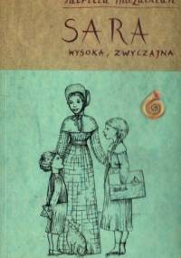 Sara wysoka, zwyczajna - Patricia MacLachlan