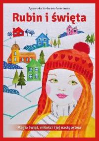Rubin i święta - Agnieszka Stafaniak - Śmietanka