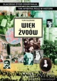 Wiek Żydów - Yuri Slezkine
