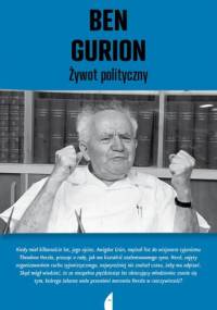 Ben Gurion. Żywot polityczny - Szimon Peres, David Landau