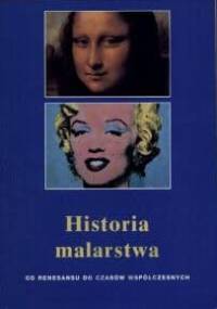 Historia malarstwa: Od renesansu do czasów współczesnych - Anna-Carola Krausse