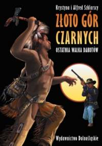 Ostatnia walka Dakotów - Alfred Szklarski, Krystyna Szklarska